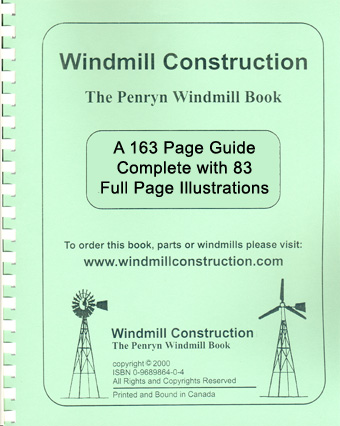 Windmill Construction, The Penryn Windmill Book.